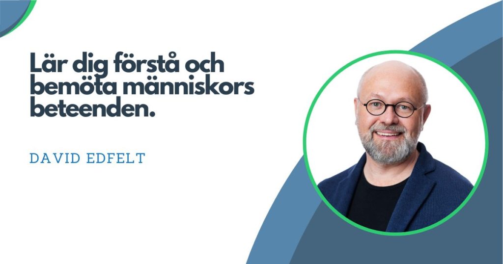 David Edfelt - Expert inom Beteendevetenskap