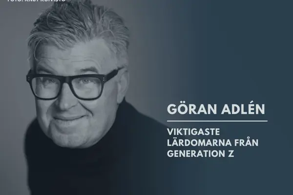 Viktigaste lärdomarna från Generation Z