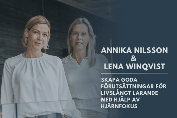 Skapa goda förutsättningar för livslångt lärande med hjälp av hjärnfokus