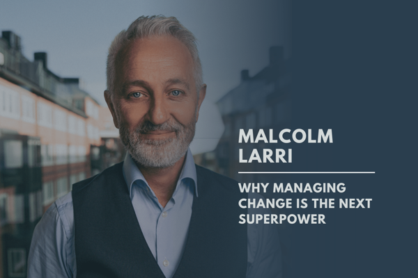 Why Managing Change is the next superpower for people teams and organizations