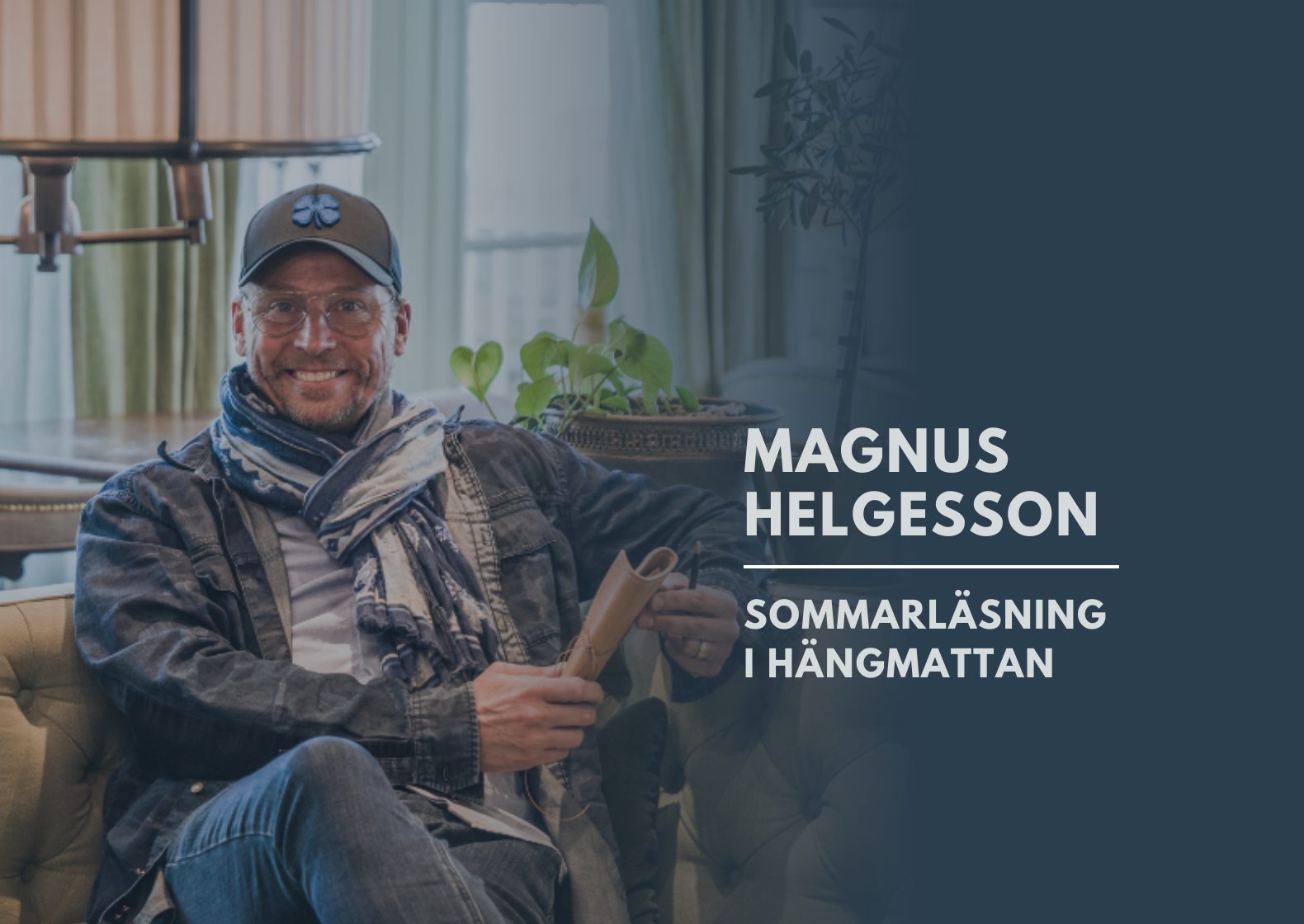 Magnus Helgesson – sommarläsning i hängmattan